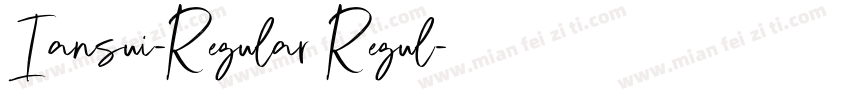 Iansui-Regular Regul字体转换